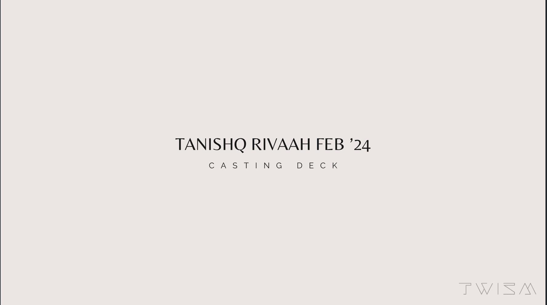 Tanishq Casting
