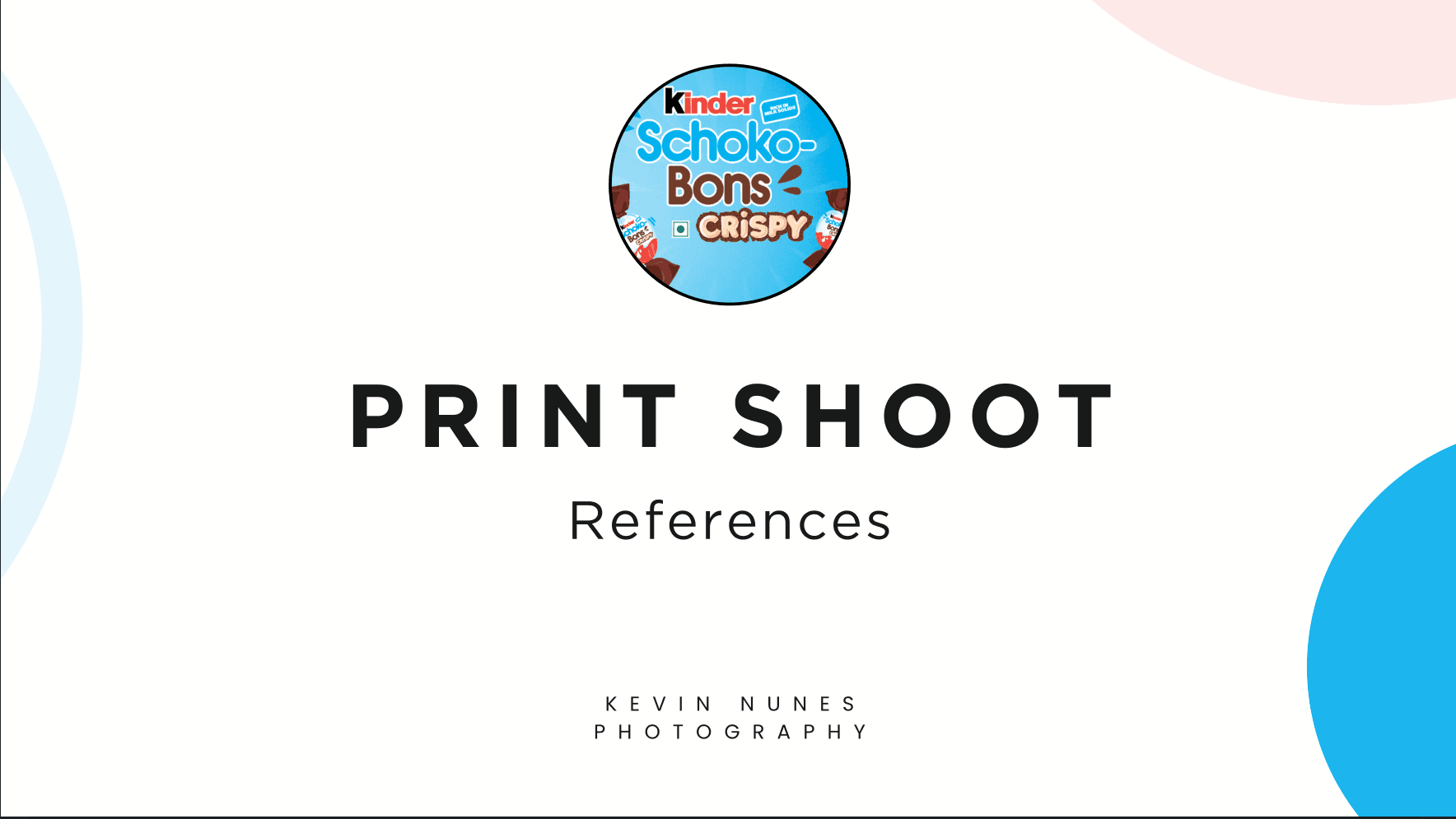 Kinder Print Shoot